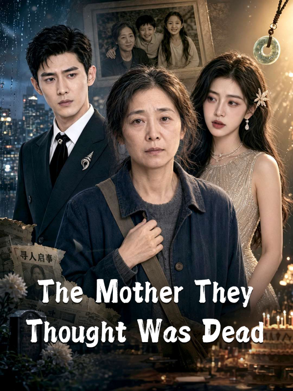 The Mother They Thought Was Dead