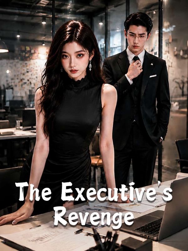 The Executive's Revenge