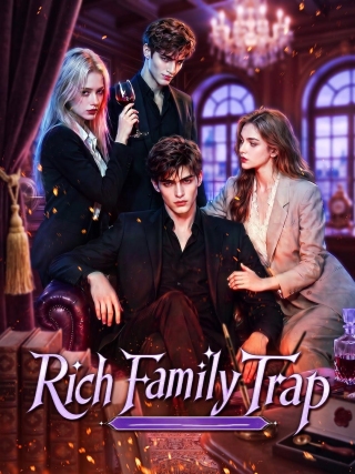 Rich Family Trap
