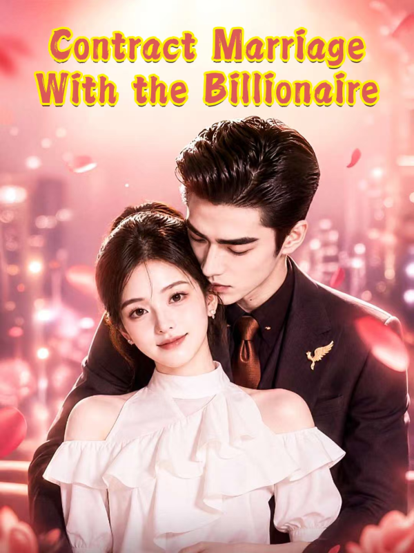 Contract Marriage With the Billionaire