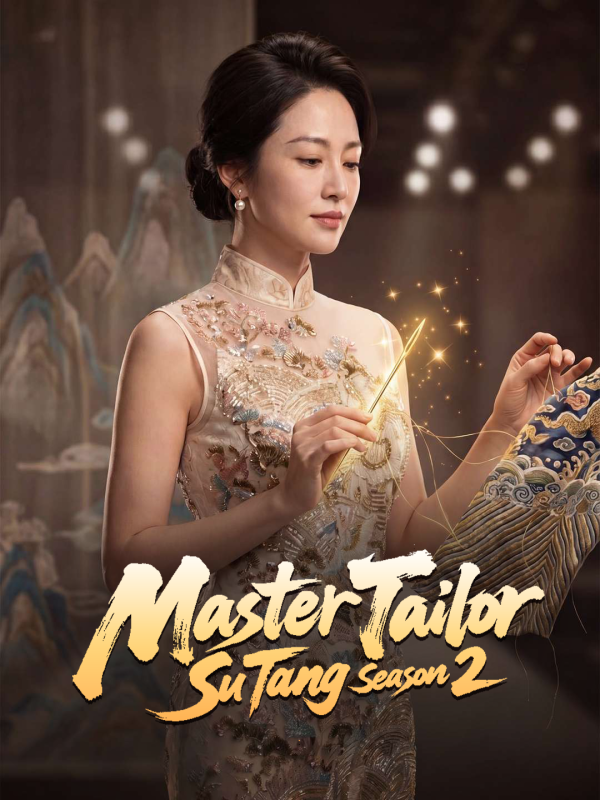Master Tailor Su Tang Season 2