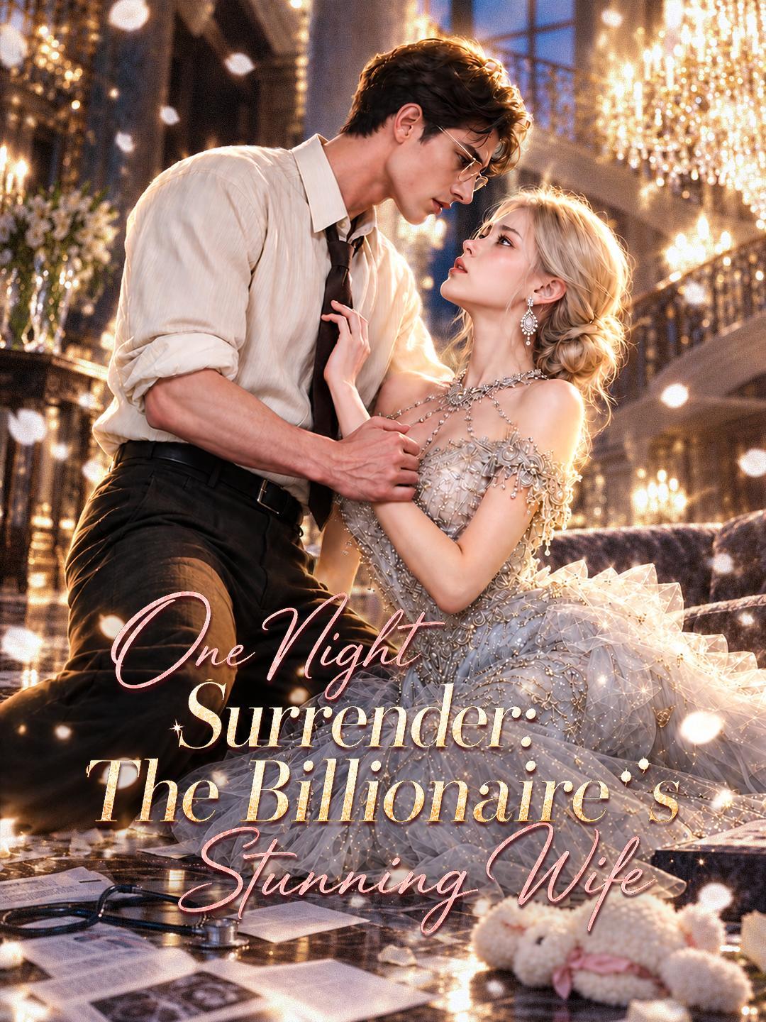 One Night Surrender: The Billionaire’s Stunning Wife