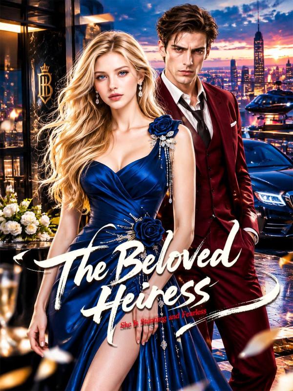 Poster The Beloved Heiress She Is Stunning and Fearless