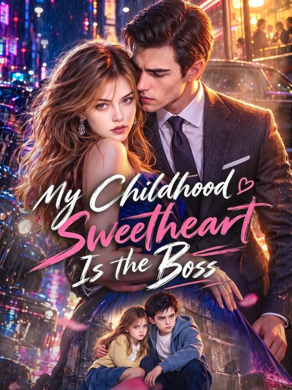 Poster My Childhood Sweetheart Is the Boss