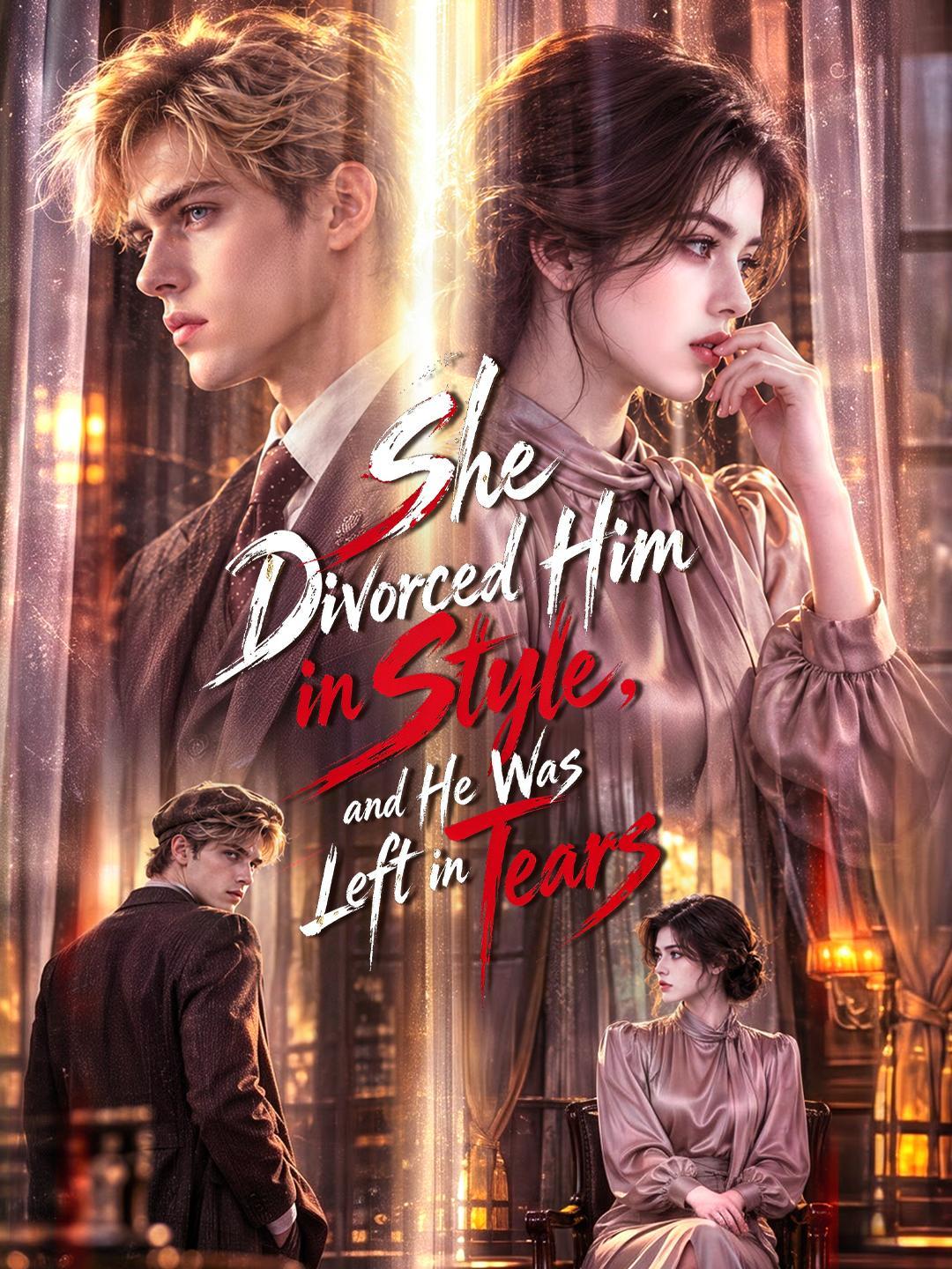 She Divorced Him in Style, and He Was Left in Tears